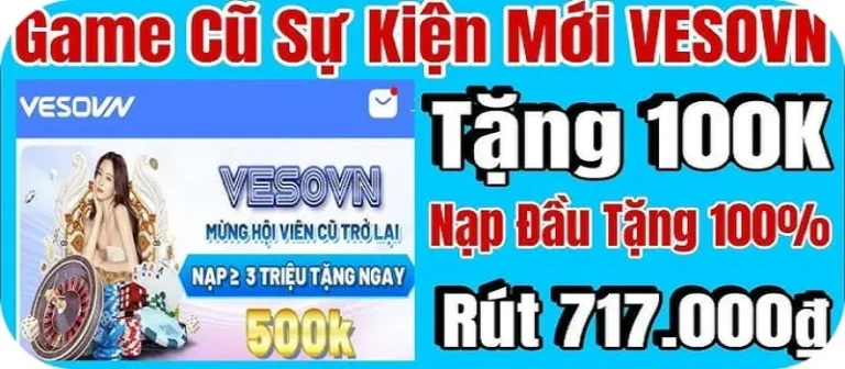 vesovn13 khuyến mãi